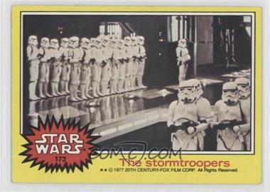 1977 Topps Star Wars - [Base] #173 - The stormtroopers