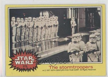 1977 Topps Star Wars - [Base] #173 - The stormtroopers