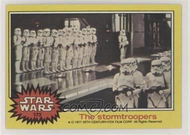 1977 Topps Star Wars - [Base] #173 - The stormtroopers