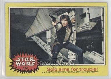 1977 Topps Star Wars - [Base] #174 - Solo Aims for Trouble!