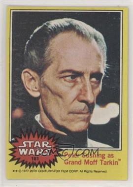 1977 Topps Star Wars - [Base] #181 - Peter Cushing as Grand Moff Tarkin