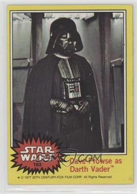 1977 Topps Star Wars - [Base] #183 - Dave Prowse as Darth Vader [Poor to Fair]