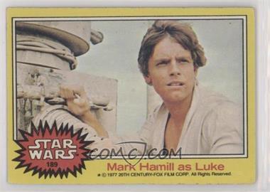 1977 Topps Star Wars - [Base] #189 - Mark Hamill as Luke