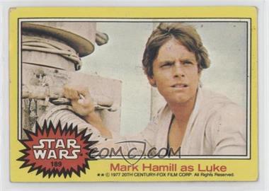 1977 Topps Star Wars - [Base] #189 - Mark Hamill as Luke [Poor to Fair]