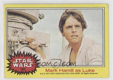 1977 Topps Star Wars - [Base] #189 - Mark Hamill as Luke