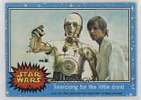 Searching for the Little Droid