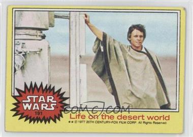 1977 Topps Star Wars - [Base] #191 - Life on the Desert World [Good to VG‑EX]