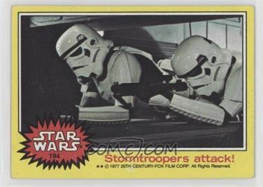 1977 Topps Star Wars - [Base] #194 - Stormtroopers attack!