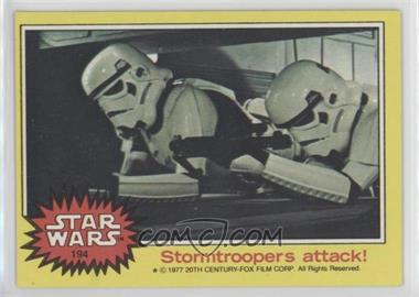 1977 Topps Star Wars - [Base] #194 - Stormtroopers attack!