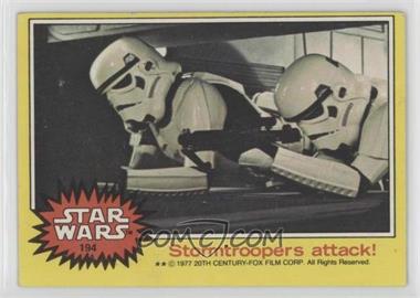 1977 Topps Star Wars - [Base] #194 - Stormtroopers attack!