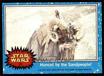 1977 Topps Star Wars - [Base] #20 - Hunted by the Sandpeople! [EX MT]