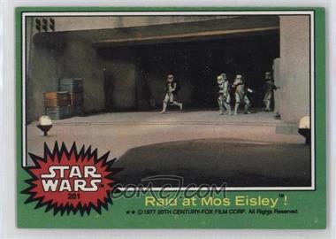 1977 Topps Star Wars - [Base] #201 - Raid at Mos Eisley!