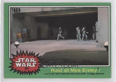 1977 Topps Star Wars - [Base] #201 - Raid at Mos Eisley!