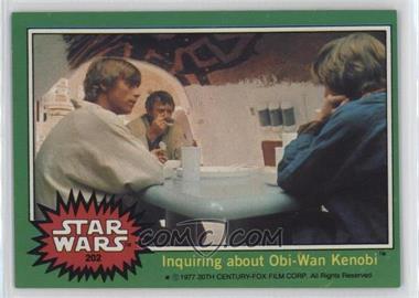 1977 Topps Star Wars - [Base] #202 - Inquiring about Obi-Wan Kenobi