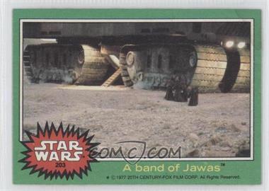 1977 Topps Star Wars - [Base] #203 - A Band of Jawas