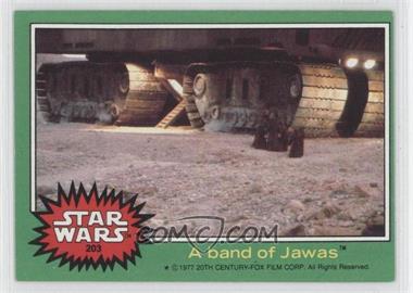 1977 Topps Star Wars - [Base] #203 - A Band of Jawas