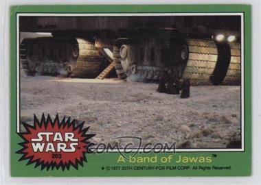 1977 Topps Star Wars - [Base] #203 - A Band of Jawas