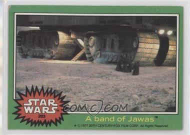 1977 Topps Star Wars - [Base] #203 - A Band of Jawas