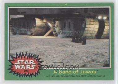 1977 Topps Star Wars - [Base] #203 - A Band of Jawas