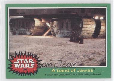 1977 Topps Star Wars - [Base] #203 - A Band of Jawas