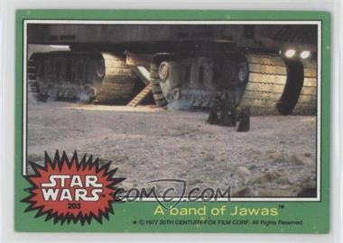 1977 Topps Star Wars - [Base] #203 - A Band of Jawas