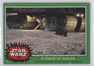 1977 Topps Star Wars - [Base] #203 - A Band of Jawas