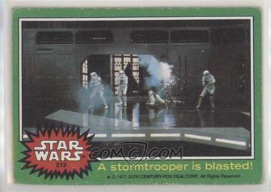 1977 Topps Star Wars - [Base] #212 - A Stormtrooper is Blasted! [Poor to Fair]