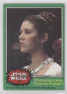 1977 Topps Star Wars - [Base] #221 - Princess Leia (Carrie Fisher)