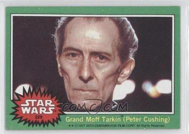 1977 Topps Star Wars - [Base] #229 - Grand Moff Tarkin (Peter Cushing)