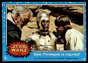 1977 Topps Star Wars - [Base] #23 - See-Threepio is Injured [EX]