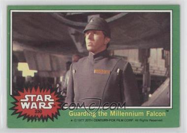 1977 Topps Star Wars - [Base] #230 - Guarding the Millennium Falcon