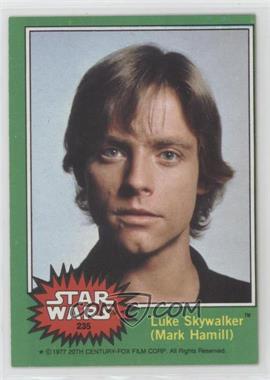 1977 Topps Star Wars - [Base] #235 - Luke Skywalker (Mark Hamill)