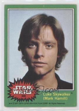 1977 Topps Star Wars - [Base] #235 - Luke Skywalker (Mark Hamill)