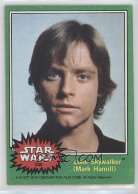 1977 Topps Star Wars - [Base] #235 - Luke Skywalker (Mark Hamill)