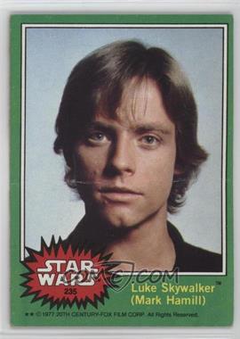 1977 Topps Star Wars - [Base] #235 - Luke Skywalker (Mark Hamill) [Poor to Fair]