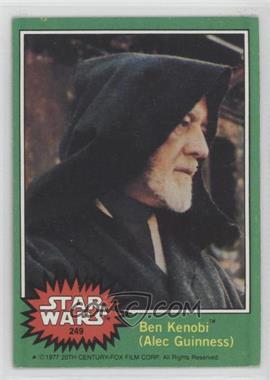 1977 Topps Star Wars - [Base] #249 - Ben Kenobi (Alex Guinness)