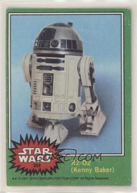 1977 Topps Star Wars - [Base] #253 - R2-D2 (Kenny Baker) [Poor to Fair]