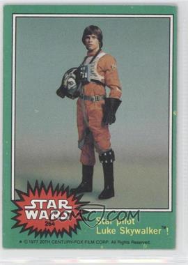 1977 Topps Star Wars - [Base] #264 - Star Pilot Luke Skywalker!