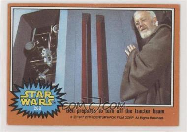 1977 Topps Star Wars - [Base] #268 - Ben Prepares to turn off the Tractor Beam