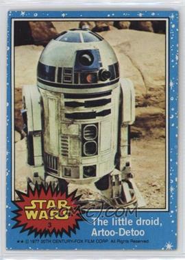 1977 Topps Star Wars - [Base] #3 - The Little Droid, Artoo-Detoo