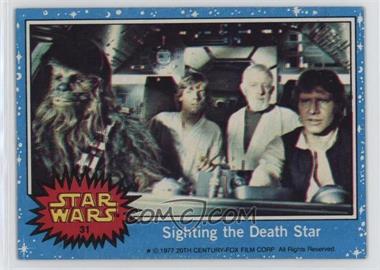 1977 Topps Star Wars - [Base] #31 - Sighting the Death Star