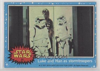 1977 Topps Star Wars - [Base] #35 - Luke and Han as Stormtroopers