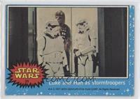 Luke and Han as Stormtroopers