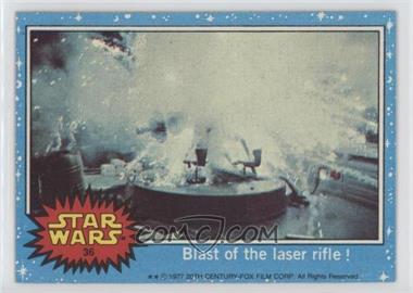 1977 Topps Star Wars - [Base] #36 - Blast of the Laser Rifle!