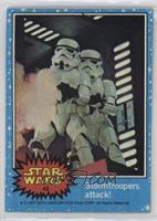 Stormtroopers Attack!