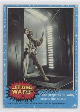 1977 Topps Star Wars - [Base] #43 - Luke Prepares to Swing Across the Chasm