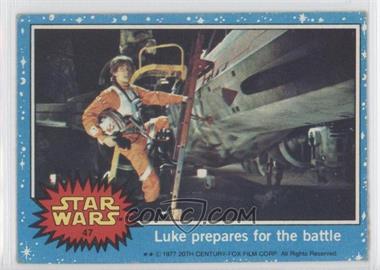 1977 Topps Star Wars - [Base] #47 - Luke Prepares for the Battle