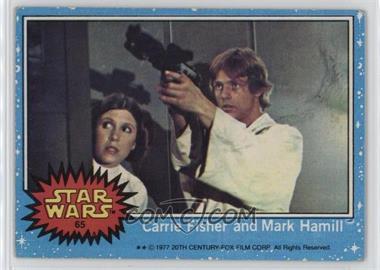 1977 Topps Star Wars - [Base] #65 - Carrie Fisher and Mark Hamill