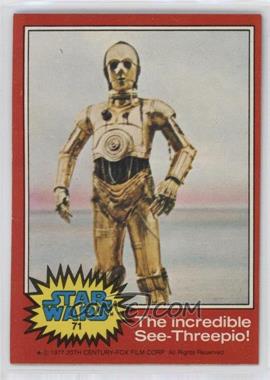 1977 Topps Star Wars - [Base] #71 - The Incredible See-Threepio!