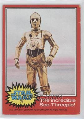 1977 Topps Star Wars - [Base] #71 - The Incredible See-Threepio! [Good to VG‑EX]